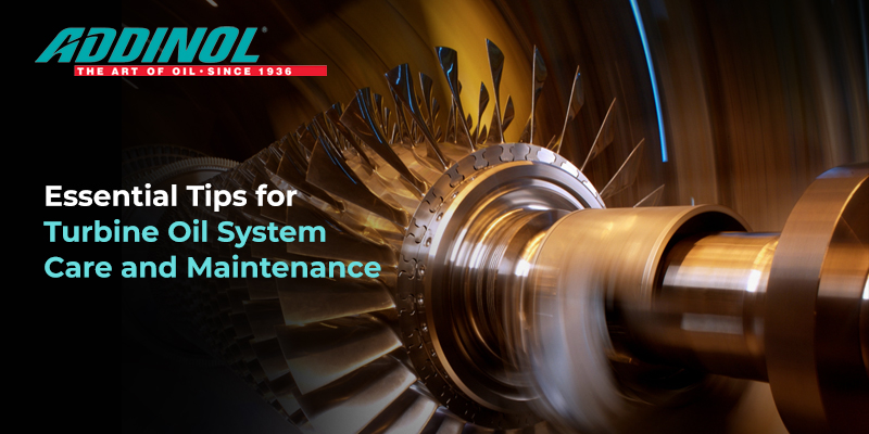 Essential Tips for Turbine Oil System Care and Maintenance